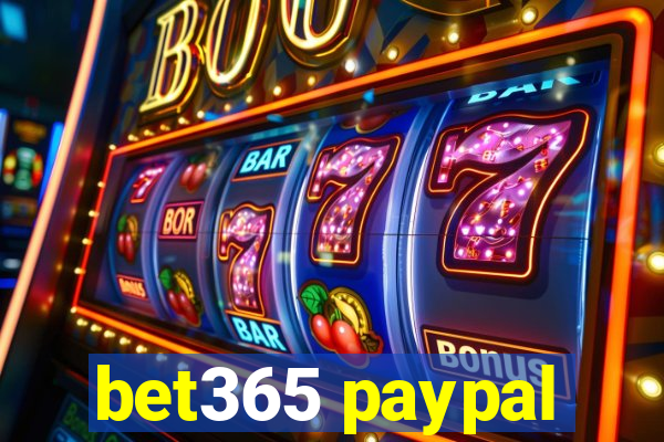 bet365 paypal